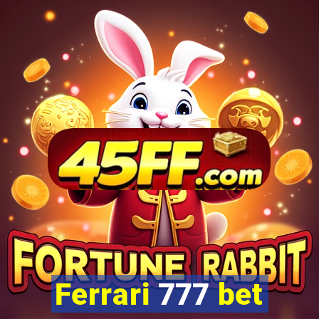 Ferrari 777 bet